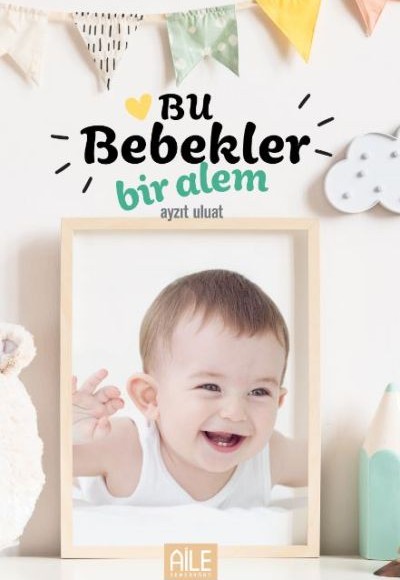 Bu Bebekler Bir Alem