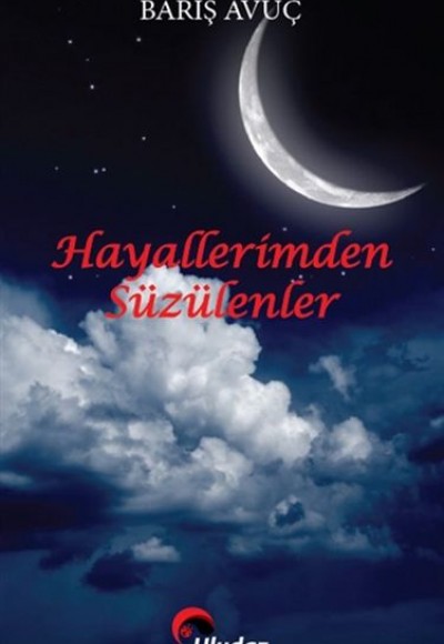 Hayallerimden Süzülenler