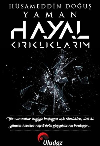 Hayal Kırıklıklarım