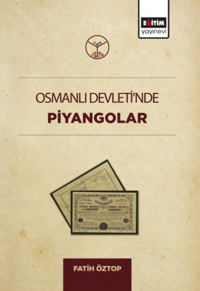 Osmanlı Devletinde Piyangolar