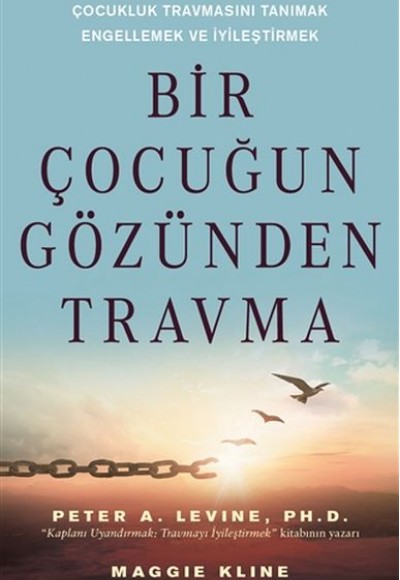 Bir Çocuğun Gözünden Travma