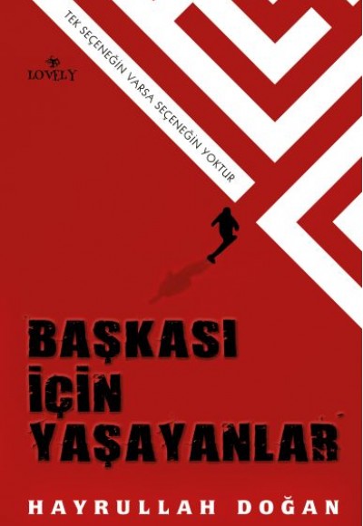 Başkası İçin Yaşayanlar