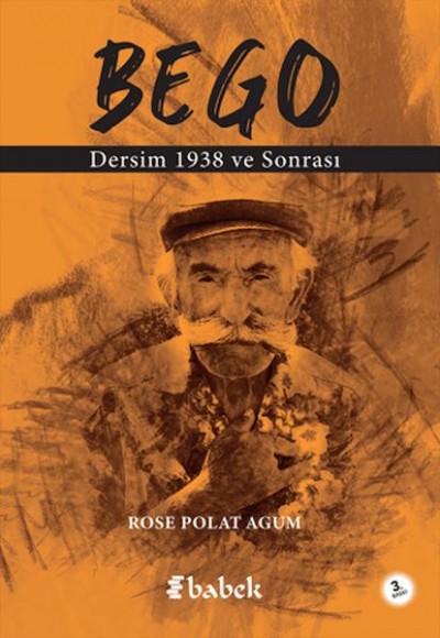 Bego - Dersim 1938 Et Ensuite - Fransızca
