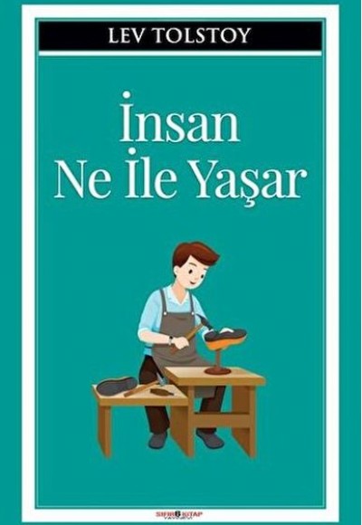 İnsan Ne İle Yaşar