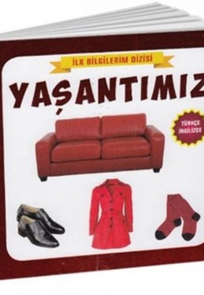 Yaşantımız - İlk Bilgilerim Dizisi