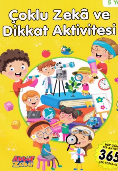 5 Yaş Çoklu Zeka ve Dikkat Aktivitesi - Sarı Kitap