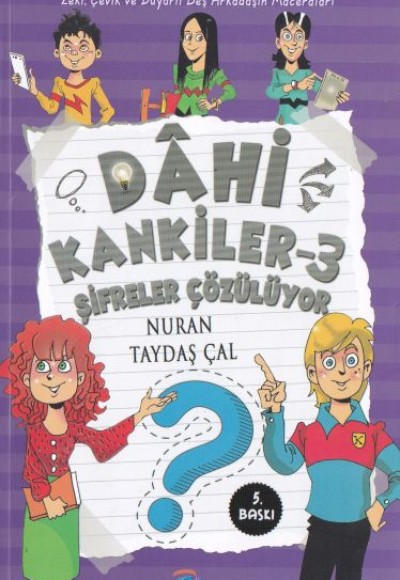 Dahi Kankiler 3 - Şifreler Çözülüyor