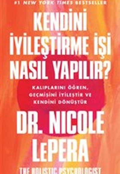 Kendini İyileştirme İşi Nasıl Yapılır?