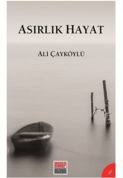 Asırlık Hayat