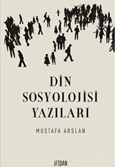 Din Sosyolojisi Yazıları