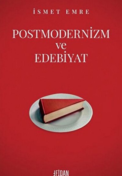 Postmodernizm Ve Edebiyat