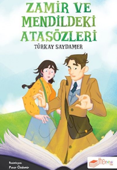 Zamir ve Mendildeki Atasözleri