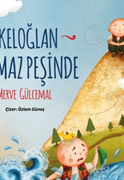 Keloğlan Namaz Peşinde