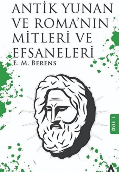 Antik Yunan Ve Roma'Nın Mitleri Ve Efsaneleri