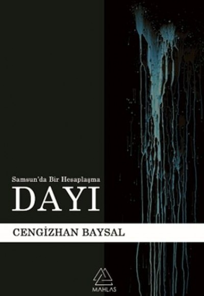 Dayı (Samsun’da Bir Hesaplaşma)