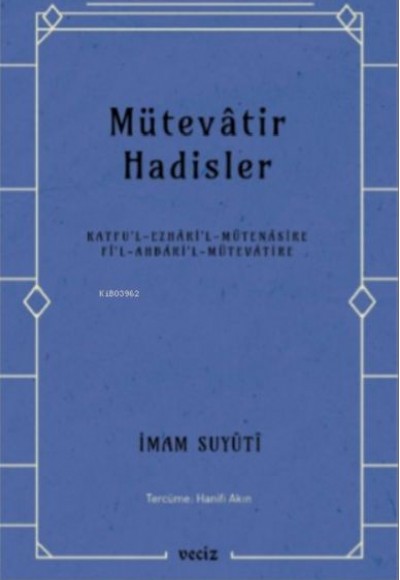 Mütevatir Hadisler