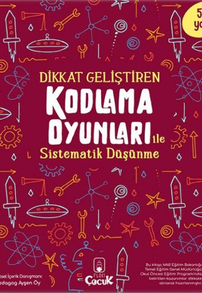 Dikkat Geliştiren Kodlama Oyunları ile Sistematik Düşünme