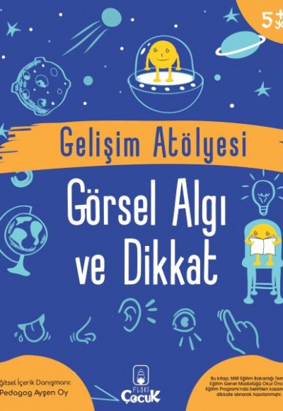 Gelişim Atölyesi Görsel Algı Ve Dikkat