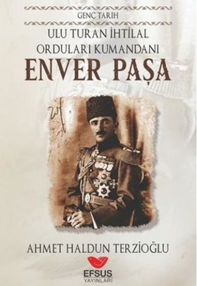 Genç Tarih Enver Paşa