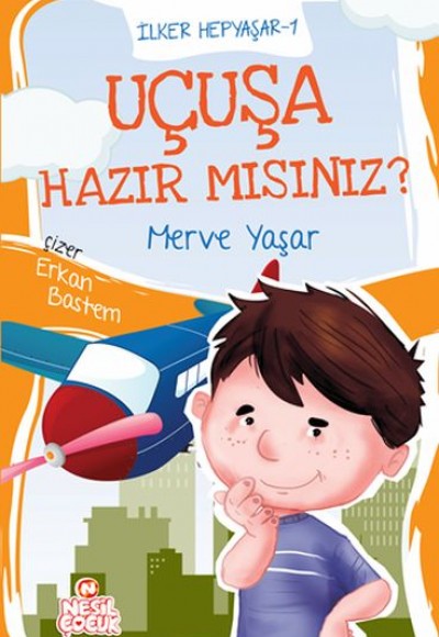 İlker Hepyaşar 1 - Uçuşa Hazır mısınız?