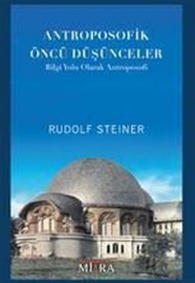 Antroposofik Öncü Düşünceler