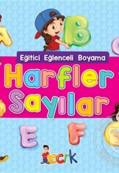 Harfler Sayılar - Eğitici Eğlenceli Boyama