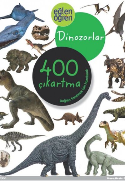 Eğlen Öğren Dinozorlar 400 Çıkartma