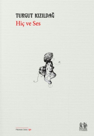 Hiç ve Ses