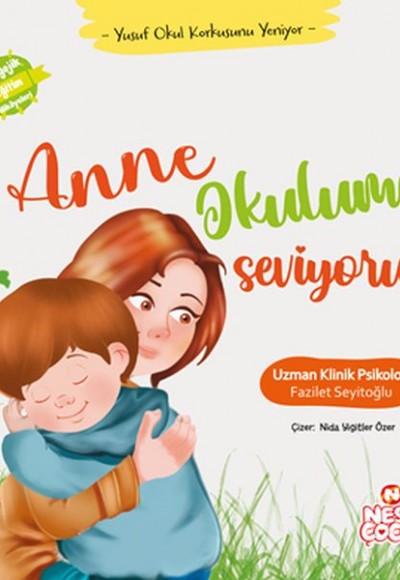 Yusuf Okul Korkusunu Yeniyor - Anne Okulumu Seviyorum