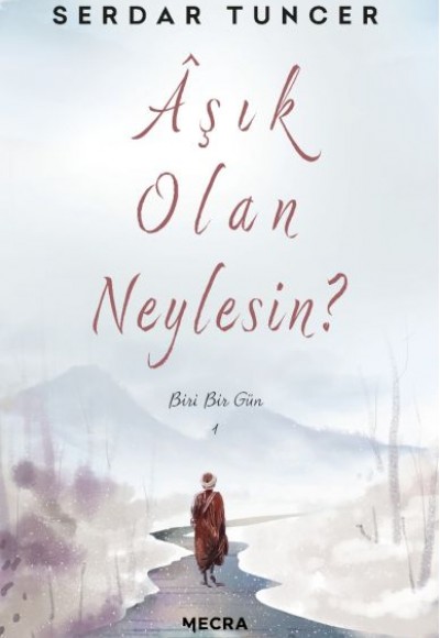 Aşık Olan Neylesin?