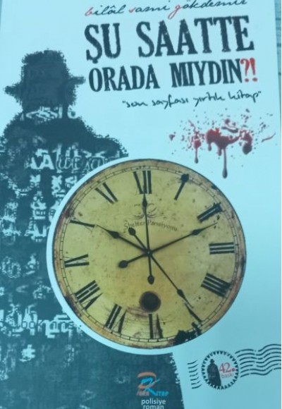 Şu Saatte Orada Mıydın?