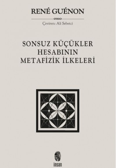 Sonsuz Küçükler Hesabının Metafizik İlkeleri