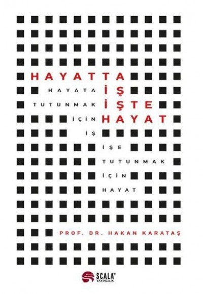 Hayatta İş İşte Hayat