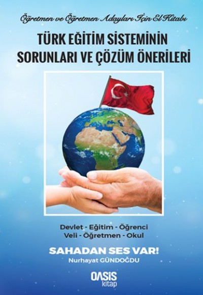 Türk Eğitim Sisteminin Sorunları  ve Çözüm Önerileri