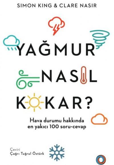 Yağmur Nasıl Kokar?