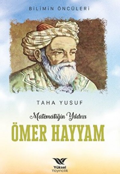 Matematiğin Yıldızı Ömer Hayyam