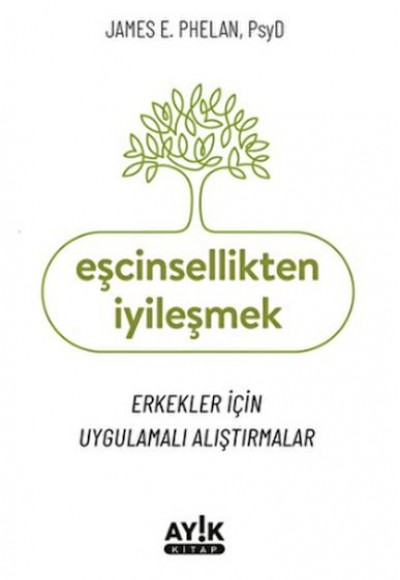 Eşcinsellikten İyileşmek