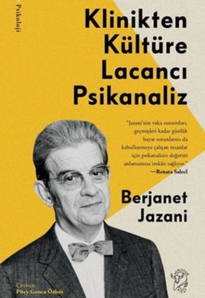 Klinikten Kültüre Lacancı Psikanaliz