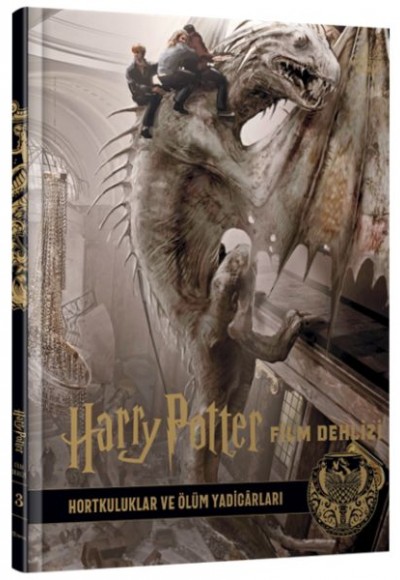 Harry Potter Film Dehlizi 3: Hortkuluklar ve Ölüm Yadigârları (Ciltli)
