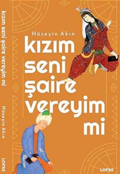 Kızım Seni Şaire Vereyim mi