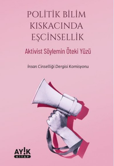 Politik Bilim Kıskacında Eşcinsellik