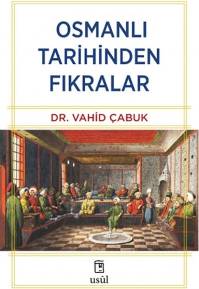 Osmanlı Tarihinden Fıkralar