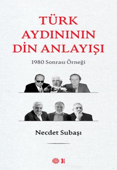 Türk Aydınının Din Anlayışı