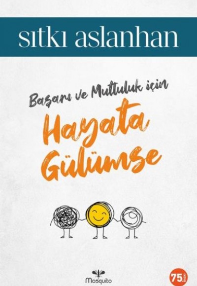 Hayata Gülümse