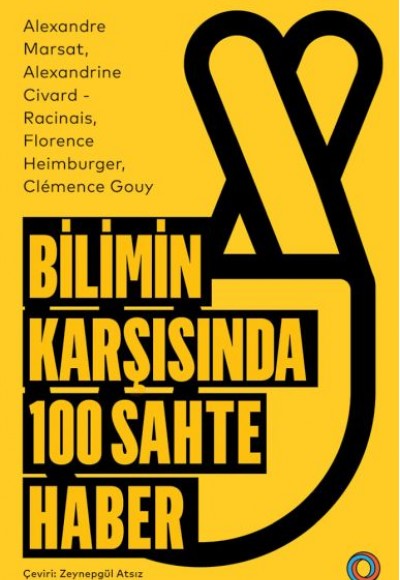 Bilimin Karşısında 100 Sahte Haber