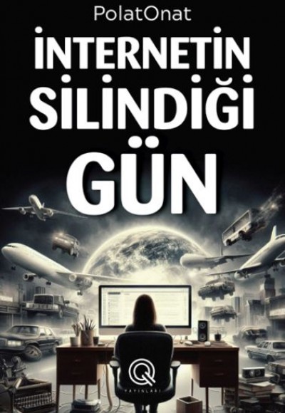 İnternetin Silindiği Gün