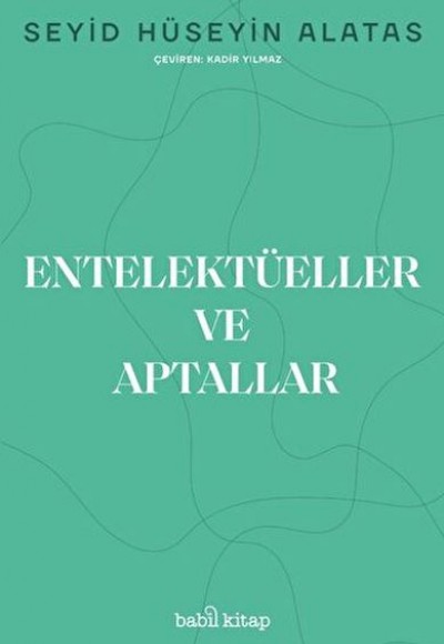 Entelektüeller ve Aptallar