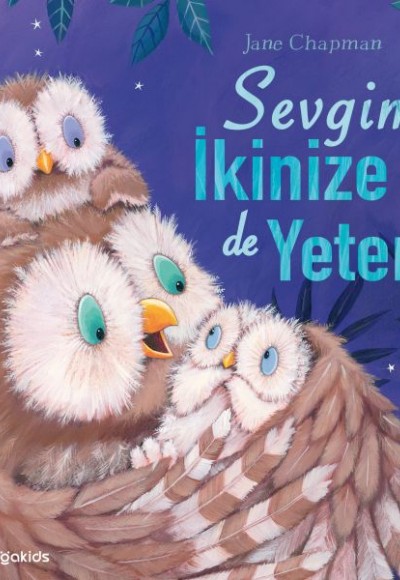 Sevgim İkinize de Yeter