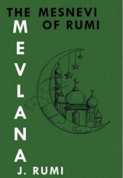 The Mesnevi Of Rumı