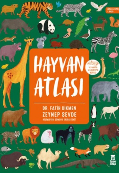 Hayvan Atlası (Dünya Haritası ve Çıkartma Hediyeli)